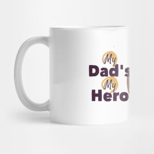 My Dad Is My Hero - Football Soccer Kid - Father gift Mug